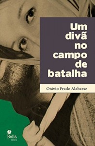 Baixar Um Div&atilde; no campo de batalha pdf, epub, eBook