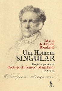Baixar Um Homem Singular  Biografia pol&iacute;tica de Rodrigo da Fonseca Magalh&atilde;es pdf, epub, eBook