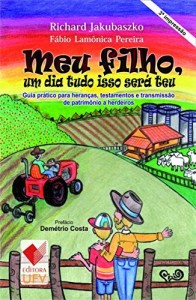 Baixar Meu filho, um dia tudo isso será teu: pdf, epub, eBook
