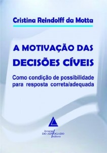 Baixar Motiva&ccedil;&atilde;o Das Decis&otilde;es C&iacute;veis, A pdf, epub, eBook