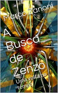 Baixar A Busca de Zenzo: Uma volta no tempo pdf, epub, eBook