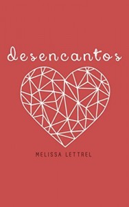 Baixar Desencantos pdf, epub, eBook