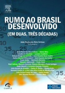 Baixar Rumo ao Brasil Desenvolvido (Em Duas, Três Décadas) pdf, epub, eBook