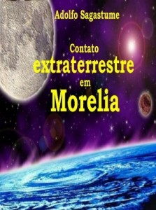Baixar Contato Extraterrestre em Morelia pdf, epub, eBook