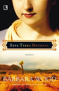 Baixar Esta terra dourada pdf, epub, eBook