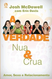 Baixar A Verdade Nua e Crua pdf, epub, eBook