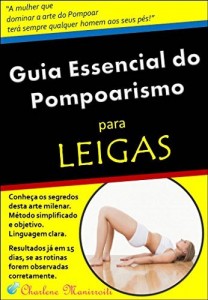 Baixar Guia Essencial do Pompoarismo para LEIGOS pdf, epub, eBook