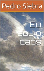 Baixar Eu sou o caos pdf, epub, eBook