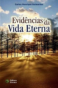 Baixar Evid&ecirc;ncias da Vida Eterna pdf, epub, eBook