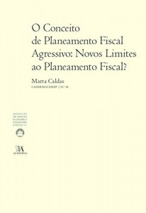 Baixar O Conceito de Planeamento Fiscal Agressivo: Novos Limites ao Planeamento Fiscal? pdf, epub, eBook