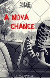 Baixar A Nova Chance (Zoe Livro 1) pdf, epub, eBook