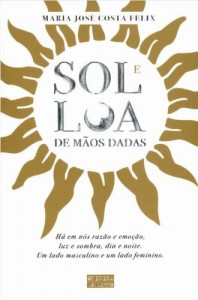 Baixar Sol e Lua de m&atilde;os dadas pdf, epub, eBook