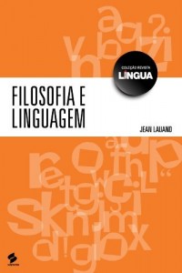 Baixar Filosofia e linguagem: 1 (Coleção Revista Língua) pdf, epub, eBook