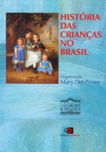 Baixar Hist&oacute;ria das crian&ccedil;as no Brasil pdf, epub, eBook