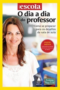 Baixar O dia a dia do professor: Como se preparar para os desafios da sala de aula pdf, epub, eBook