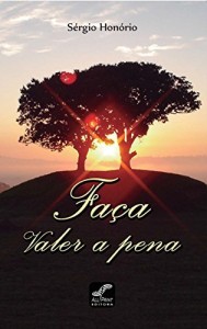 Baixar Faça Valer a Pena pdf, epub, eBook