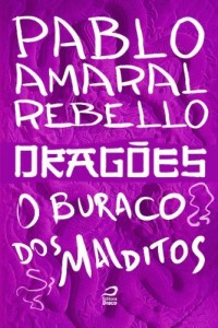 Baixar Dragões – O buraco dos malditos pdf, epub, eBook