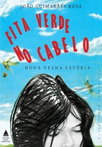 Baixar Fita verde no cabelo: Nova velha estória pdf, epub, eBook