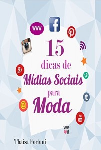 Baixar 15 dicas de Mídias Sociais para Moda pdf, epub, eBook