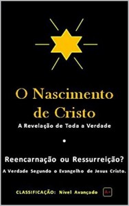 Baixar O Nascimento de Cristo: A Revelação de Toda a Verdade pdf, epub, eBook