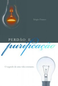 Baixar Perd&atilde;o e Purifica&ccedil;&atilde;o pdf, epub, eBook