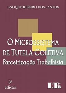 Baixar O Microssistema de Tutela Coletiva pdf, epub, eBook