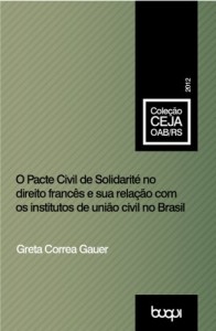 Baixar O pacte civil de solidarité no direito francês e sua relação com os institutos de união civil no Brasil pdf, epub, eBook