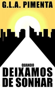 Baixar Quando deixamos de sonhar pdf, epub, eBook