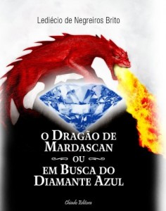 Baixar O Dragão de Mardascan ou Em Busca do Diamante Azul pdf, epub, eBook