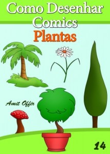 Baixar Como Desenhar Comics: Plantas (Livros Infantis Livro 14) pdf, epub, eBook