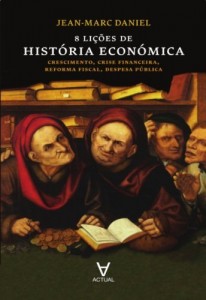 Baixar 8 Li&ccedil;&otilde;es de Hist&oacute;ria Econ&oacute;mica pdf, epub, eBook