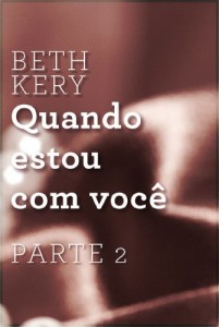 Baixar Quando estou com você – Parte 2: Quando você me desafia pdf, epub, eBook