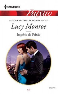 Baixar Império da Paixão – Harlequin Paixão Ed.434 pdf, epub, eBook