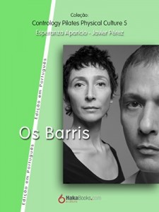 Baixar Os Barris (Contrology Pilates Phisycal Collection Livro 5) pdf, epub, eBook