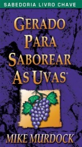 Baixar Gerado Para Saborear As Uvas pdf, epub, eBook