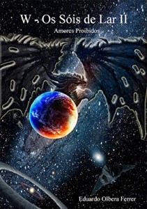 Baixar W – Os S&oacute;is de Lar II: Amores Proibidos pdf, epub, eBook