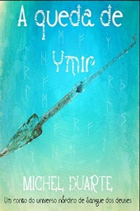 Baixar A queda de Ymir: Um conto do universo n&oacute;rdico de Sangue dos deuses pdf, epub, eBook