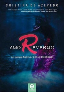 Baixar Amor Reverso: Um conto de Nacqua pdf, epub, eBook