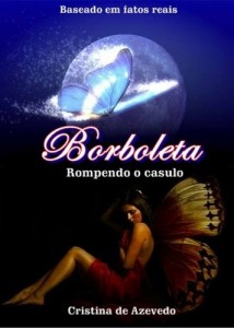 Baixar Borboleta – Rompendo o Casulo pdf, epub, eBook
