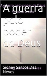 Baixar A guerra pelo poder de Deus pdf, epub, eBook