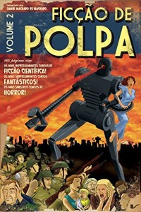 Baixar Fic&ccedil;&atilde;o de polpa, vol. 2 pdf, epub, eBook