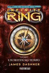 Baixar Um motim no tempo – Infinity Ring – Livro 1 pdf, epub, eBook