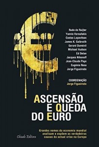 Baixar Ascensão e Queda do Euro pdf, epub, eBook