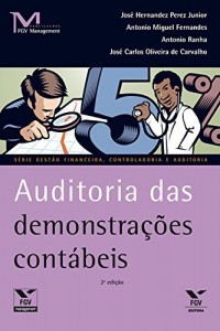 Baixar Auditoria das demonstra&ccedil;&otilde;es cont&aacute;beis (FGV Management) pdf, epub, eBook
