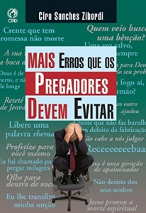 Baixar Mais Erros que os Pregadores Devem Evitar pdf, epub, eBook