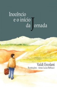 Baixar Inoc&ecirc;ncio e o in&iacute;cio da jornada pdf, epub, eBook