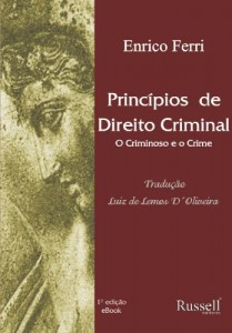 Baixar Princ&iacute;pios de Direito Criminal – O Criminoso e o Crime pdf, epub, eBook
