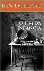 Baixar O fim da infância pdf, epub, eBook