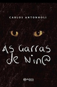 Baixar AS GARRAS DE NINA pdf, epub, eBook