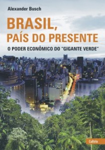 Baixar Brasil, País do Presente pdf, epub, eBook